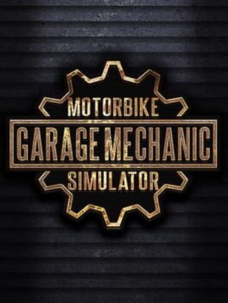 Motorbike Garage Mechanic Simulator Game Cover