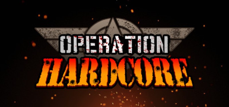 Operation Hardcore Image