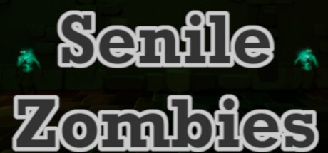 Games like Senile Zombies