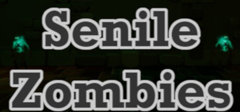 Senile Zombies Image