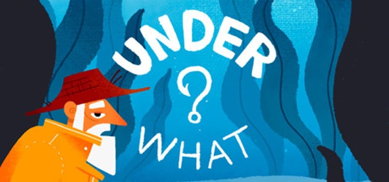 Under What? Image