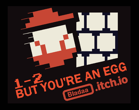 1-2 But You're An Egg Image