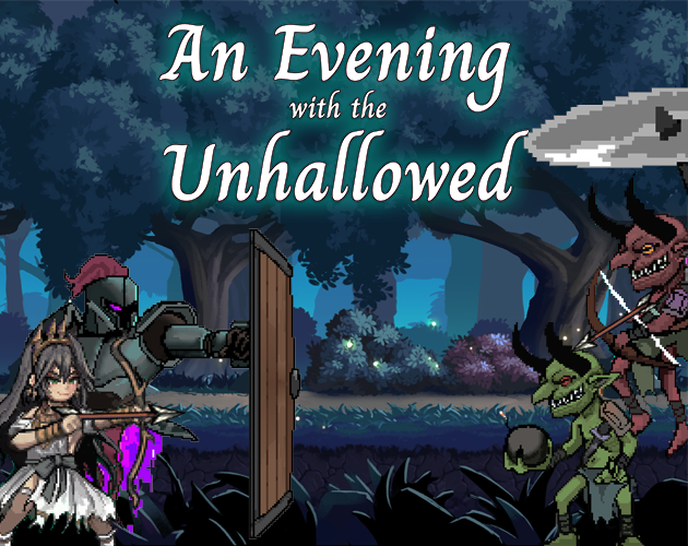 Games like An Evening with the Unhallowed