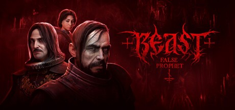 Games like BEAST: False Prophet