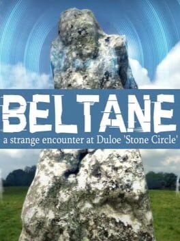 Games like Beltane: A strange encounter at Duloe - Stone Circle