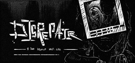 Games like DISREPAIR — A Tale Beyond Half-Life