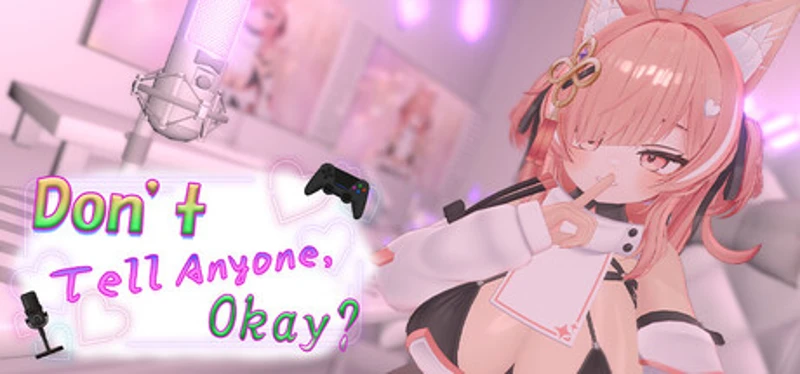 Don’t Tell Anyone, Okay? - NSFW Stream Image