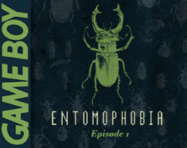 Entomophobia Episode 1 Image