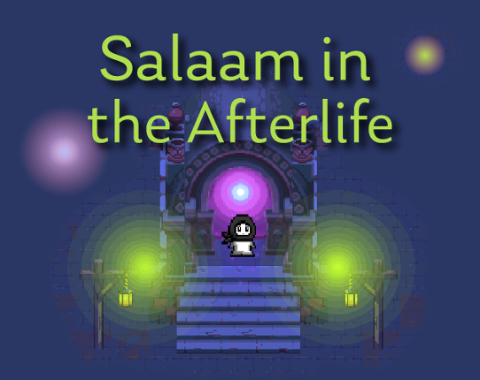 Salaam in the Afterlife (Unity Version) Game Cover