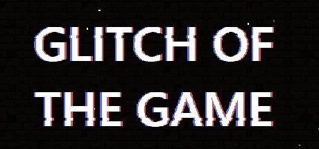 Games like Glitch Of The Game