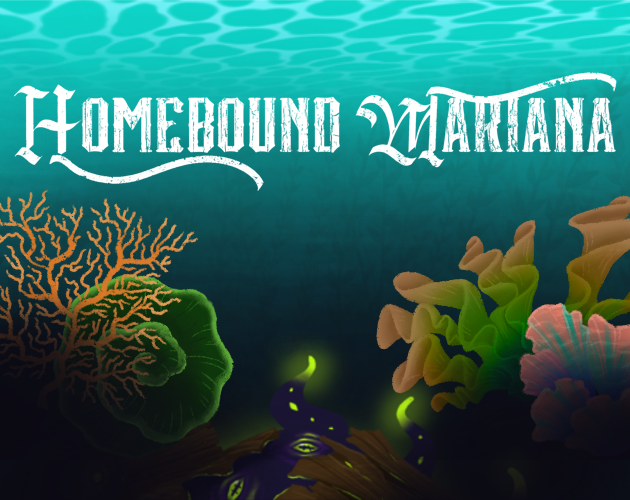 Games like Homebound Mariana