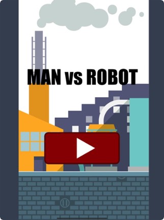 Man Vs Robot Adventure screenshot