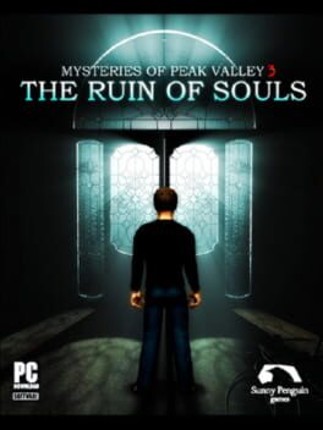 Mysteries of Peak Valley: Case 3 - The Ruin of Souls Image