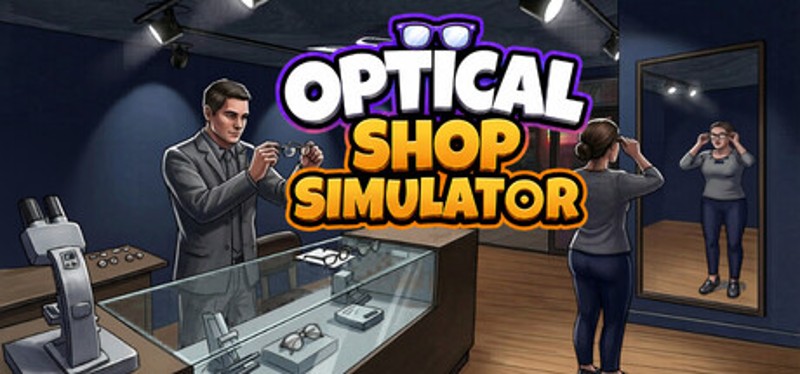 Optical Shop Simulator Image