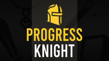 Progress Knight Image