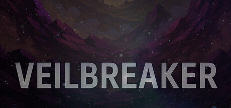 Veilbreaker Image