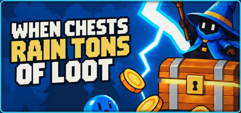 When Chests Rain Tons of Loot Image