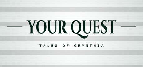 Games like Your Quest: Tales of Orynthia