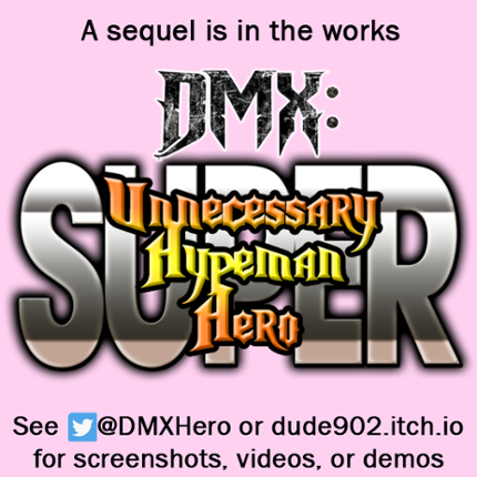 DMX Presents: Unnecessary Hypeman Hero screenshot