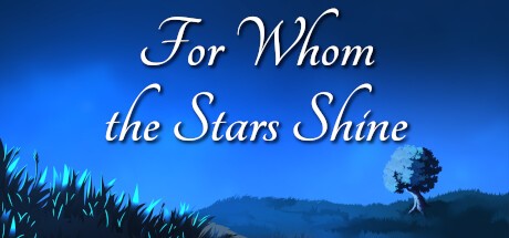 Games like For Whom the Stars Shine