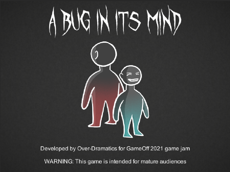 Games like A Bug In Its Mind