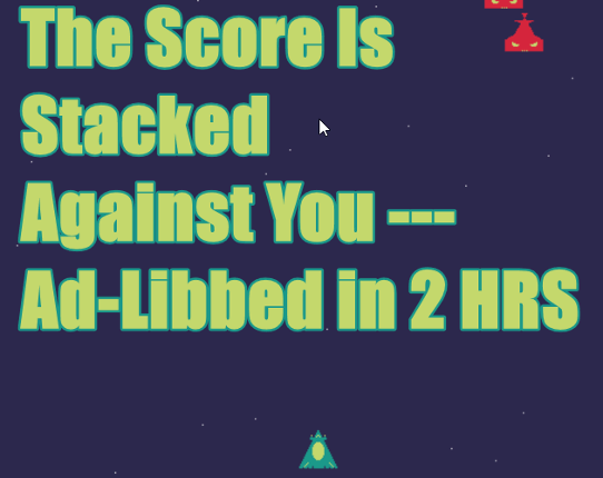 The Score Is Stacked Against You Image