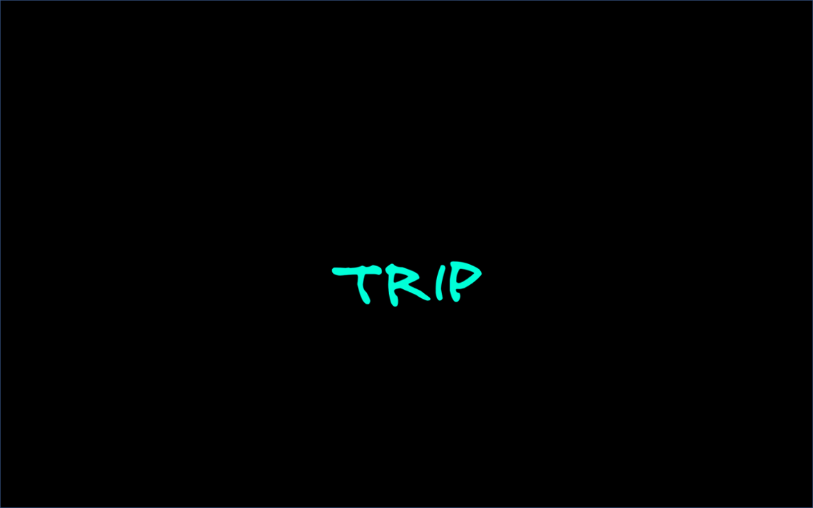 Games like Trip