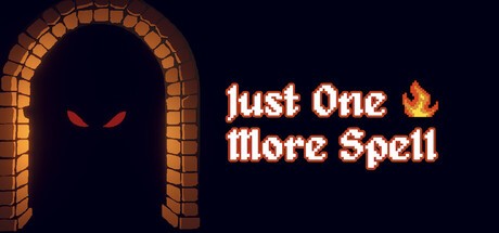Games like Just One More Spell