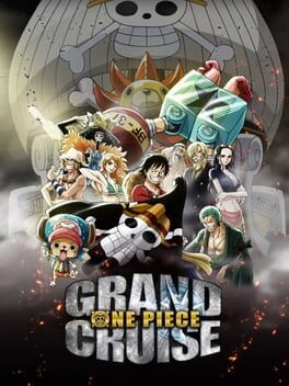 Games like One Piece: Grand Cruise