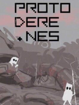 Games like PROTO DERE .NES