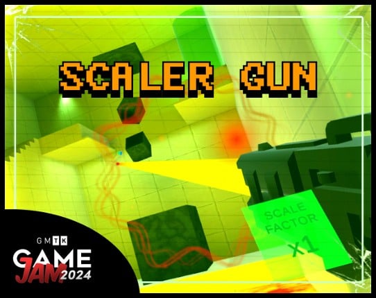 Scaler Gun GMTK game jam 2024 Game Cover