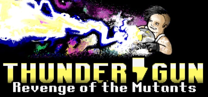 Thunder Gun: Revenge of the Mutants Image